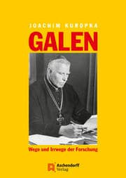 Cover von Galen - Wege und Irrwege der Forschung
