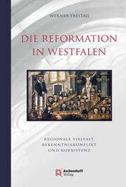 Cover von Die Reformation in Westfalen