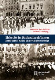 Cover von Eichstätt im Nationalsozialismus