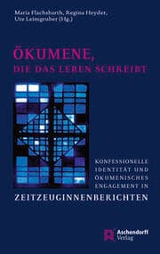 Cover von Ökumene, die das Leben schreibt