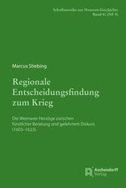 Cover von Regionale Entscheidungsfindung zum Krieg