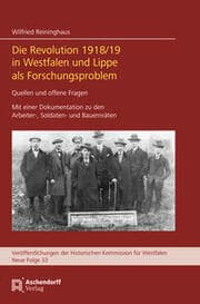 Cover von Die Revolution 1918/19 in Westfalen und Lippe als Forschungsproblem