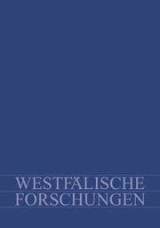 Cover von Westfälische Forschungen - Zeitschrift des Westfälischen Instituts für Regionalgeschichte des Landschaftsverbandes Westfalen-Lippe