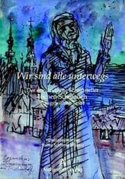 Cover von Wir sind alle unterwegs