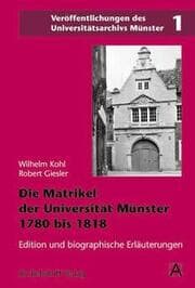 Cover von Die Matrikel der Universität Münster 1780 bis 1818