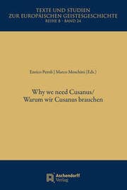Cover von Why we Need Cusanus/Warum wir Cusanus brauchen