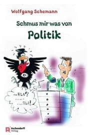 Cover von Schmus mir was von Politik