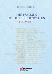 Cover von Die Psalmen bei den Kirchenvätern - Psalm 118