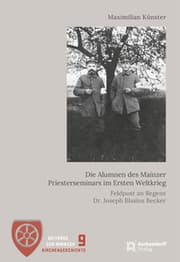 Cover von Die Alumnen des Mainzer Priesterseminars im Ersten Weltkrieg