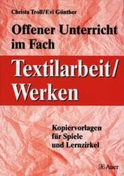 Cover von Offener Unterricht im Fach Textilarbeit/Werken