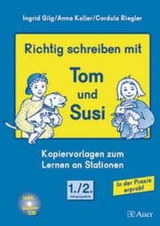Cover von Richtig schreiben mit Tom und Susi