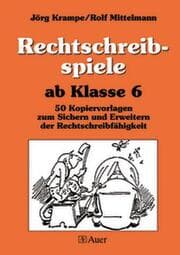 Cover von Rechtschreibspiele ab Klasse 6