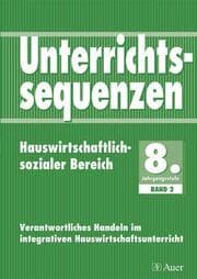 Cover von Unterrichtssequenzen Hauswirtschaftlich-sozialer Bereich 2