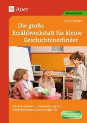Cover von Die große Erzählwerkstatt für kleine Geschichtenerfinder