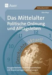 Cover von Das Mittelalter: Politische Ordnung und Alltagsleben