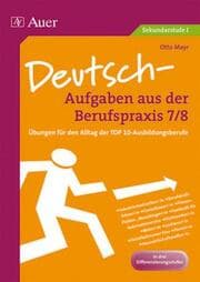 Cover von Deutsch - Aufgaben aus der Berufspraxis 7/8