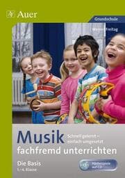 Cover von Musik fachfremd unterrichten - Die Basis 1-4