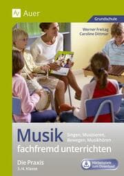 Cover von Musik fachfremd unterrichten - Die Praxis 3./4. Klasse