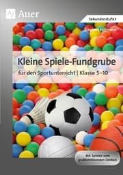Cover von Kleine Spiele-Fundgrube für den Sportunterricht