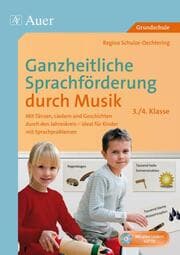Cover von Ganzheitliche Sprachförderung durch Musik 3/4