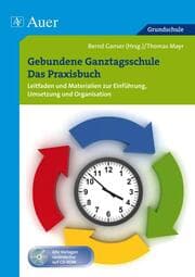 Cover von Gebundene Ganztagsschule - Das Praxisbuch