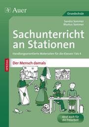Cover von Sachunterricht an Stationen Spezial - Der Mensch damals