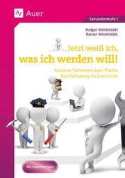 Cover von Jetzt weiß ich, was ich werden will!