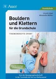 Cover von Bouldern und Klettern für die Grundschule