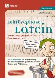 Cover von Lektürephase Latein: 10-Minuten-Training Grammatik