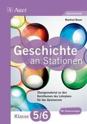 Cover von Geschichte an Stationen 5-6 Gymnasium