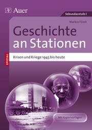 Cover von Geschichte an Stationen Special: Krisen und Kriege 1945 bis heute