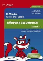 Cover von 10-Minuten-Rätsel und -Spiele: Körper und Gesundheit