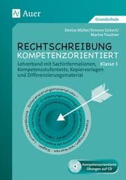 Cover von Rechtschreibung kompetenzorientiert - Klasse 3