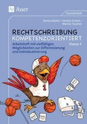 Cover von Rechtschreibung kompetenzorientiert - Klasse 4