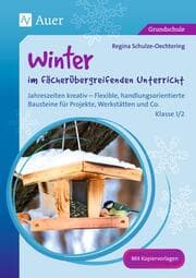 Cover von Winter im fächerübergreifenden Unterricht 1/2
