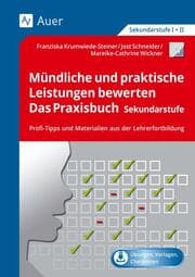 Cover von Mündliche und praktische Leistungen bewerten - Das Praxisbuch