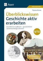 Cover von Überblickswissen Geschichte aktiv erarbeiten 9/10