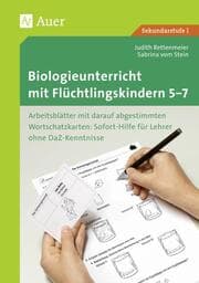 Cover von Biologieunterricht mit Flüchtlingskindern 5-7