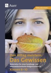 Cover von Den Alltag meistern - Das Gewissen
