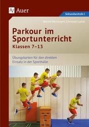 Cover von Parkour im Sportunterricht Klassen 7-13