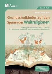 Cover von Grundschulkinder auf den Spuren der Weltreligionen