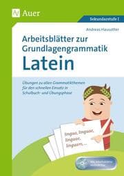 Cover von Arbeitsblätter zur Grundlagengrammatik Latein