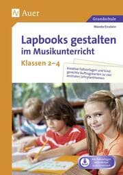 Cover von Lapbooks gestalten im Musikunterricht Klassen 2-4