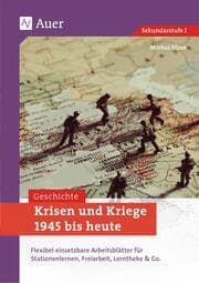 Cover von Krisen und Kriege 1945 bis heute