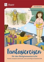 Cover von Fantasiereisen für den Religionsunterricht 1-4