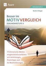 Cover von Besser im Motivvergleich Sekundarstufe II