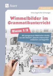 Cover von Wimmelbilder im Grammatikunterricht - Klasse 1-2