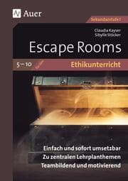 Cover von Escape Rooms für den Ethikunterricht 5-10