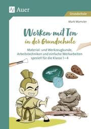 Cover von Werken mit Ton in der Grundschule