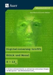 Cover von Digitalisierung trifft Ethik und Moral 8-13